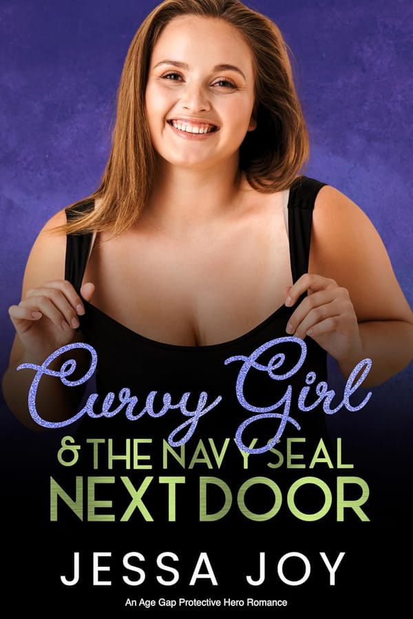Curvy Girl and the Navy SEAL Next Door