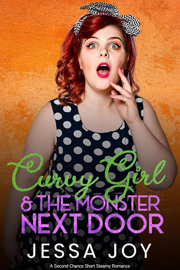 Curvy Girl and the Monster Next Door